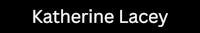 the logo for katherine lacy on a black background